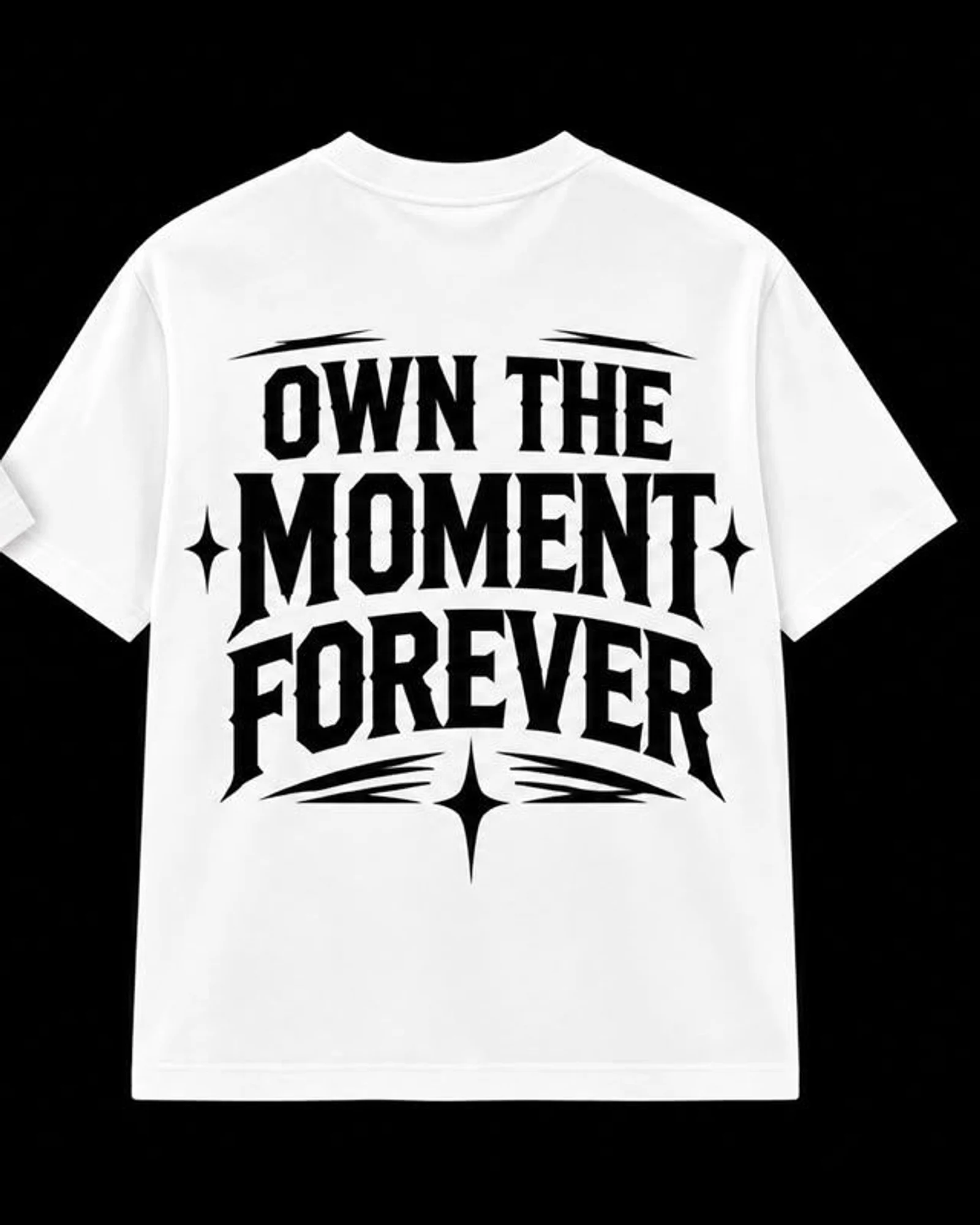 Own The Moment Tee — back